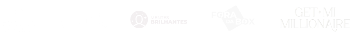 Mentes Brilhantes · Fora da Box · Get Mi Millionaire